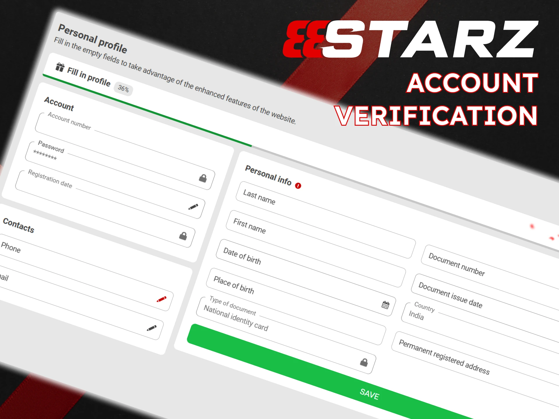 Verify your 888Starz account to enjoy all the features of the platform.